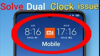 How To Disable Dual clock  in Xiaomi Mobile