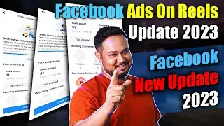 Reels Achievements | Facebook Ads On Reels Update 2023 | Facebook New Update 2023 | Facebook Update