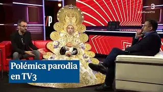 Polémica parodia a la Virgen del Rocío en TV3