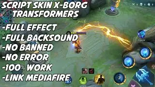 Script Skin X Borg Bumblebee Transformers Full Effect With Sound | Mobile Legends