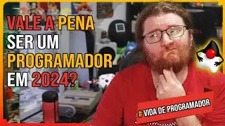 VALE A PENA SER PROGRAMADOR EM 2024? JAVA? NODE? PYTHON?