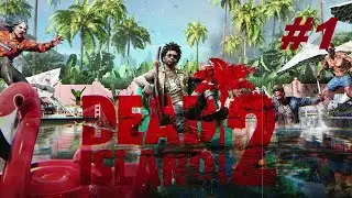 Dead Island 2 (2023) PC - Прохождение 1 ( Игрофильм )