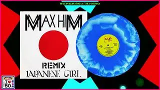 Max Him - Japanese Girl 1985