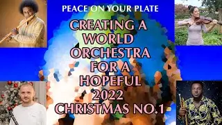 Creating a Global Orchestra for hopeful Christmas No.1