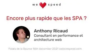Anthony Ricaud – Encore plus rapide que les SPA ? – WLS 2021