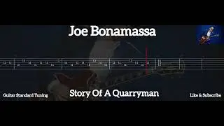 JOE BONAMASSA - STORY OF A QUARRYMAN ( TAB GUITAR )