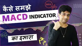 MACD Indicator Explained in Hindi | How to understand MACD