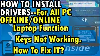How To Install Drivers For All PC Offline/Online | Laptop Function Keys Not Working | How to Fix It?