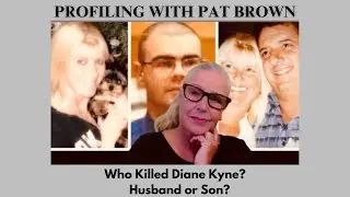 Who Killed Diane Kyne? Husband or Son? Hint: It was One of Them #dianekyne #kevinkyne #billkyne