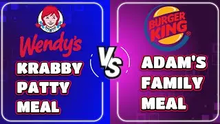 Krabby Patty Meal vs Adam's Family Meal - Review React #burgerking #wendys #reaction