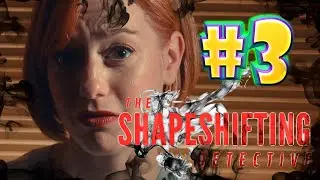 Конца и края не видно - The Shapeshifting Detective #3