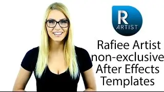 RafieeArtist non-exclusive After Effects Templates