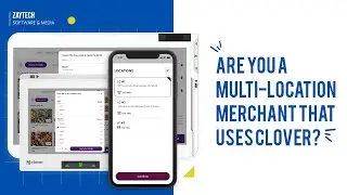 Are you a Multi-Location Merchant that uses Clover?