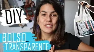 DIY BOLSO TRANSPARENTE | tote bag
