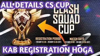 New CS CUP Registration Hoga || All Details CS Cup || Garena Free Fire