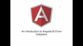 An Introduction to AngularJS Forms Validation