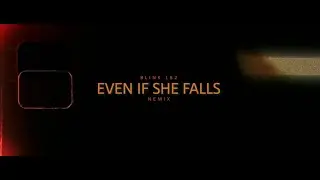 Blink 182 - Even If She Falls (NEMIX remix) PROMO