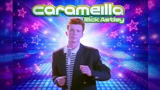 Rick Astley × Caramelldansen (Ai cover)