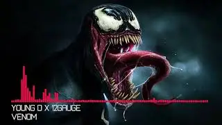 [Dubstep] Young D X 12Gauge - Venom