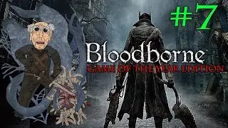 Bloodborne - GOTY - Blind Run 7