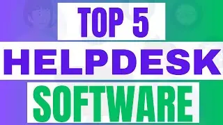 Best Helpdesk Software 2025: Top 5 Help Desk And Automated Ticketing Systems ( Free & Paid)
