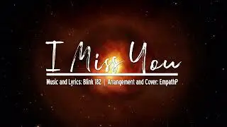 I Miss You | EmpathP Arrangement feat. Gumi and Kasane Teto