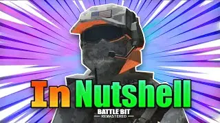 Battlebit In a Nutshell