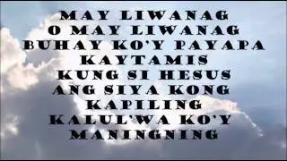 May Init Sa Aking Kalul'wa Tagalog hymn - dhan nuguid