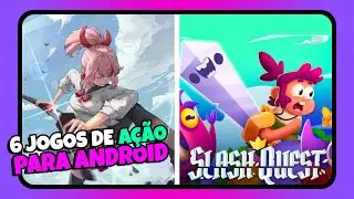 6 Jogos de Ação para Android