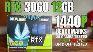 Nvidia RTX 3060 12GB 1440P Benchmarks | 25 Games | DLSS / FSR / FG - ON and OFF Tested