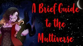 A Brief Guide to the Multiverse