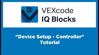 VEXcode IQ Blocks - 
