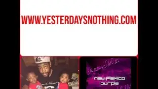 Yesterdays Nothing . Indy Music Review . IKnowShellz . RayisYP . ReemoOG