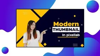 🔥Modern Thumbnail in pixellab||pixellab tutorial in 2022