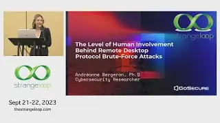 "Human Involvement Behind Remote Desktop Protocol Brute-Force Attacks" by Andréanne Bergeron