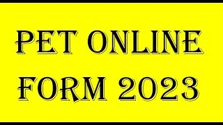 pet form kaise bhare | pet form 2023 | pet ka form kaise bhare 2023