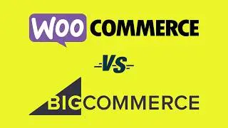 WooCommerce vs BigCommerce (2024) — Which is Better?