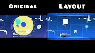 Original vs Layout | ''SayItBack'' by X1RON | Geometry Dash 2.1