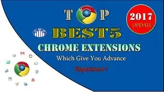 Top 5 Google Chrome Extensions | Useful For All Must watch (In Bangla)