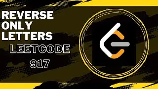 Reverse Only Letters   LeetCode-917