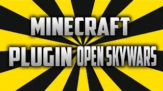 Open SkyWars | Minecraft Plugin Bukkit | SkyWars en tu servidor !