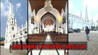Santhome church chennai / cathedral basilica chennai / famous church in chennai #church #santhome