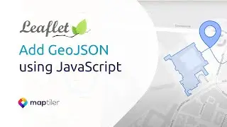 Leaflet Tutorial 5: Add GeoJSON using JavaScript