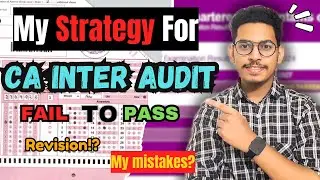 CA Inter Audit Strategy | Best Way To Study Audit| Detailed strategy 