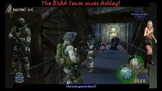 The BSAA Team saves Ashley! Resident Evil 4 Mod President decided to hire BSAA to save his daughter!
