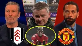 Fulham vs Man United 1-2 Regain Top Spot🔥 Ole Solskjaer & Rio Ferdinand Praises Paul Pogba Goal
