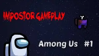 Удачи и не удачи Impostor в Among Us