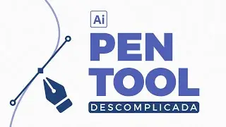 Pen Tool no Illutrator SEM ENROLAÇÃO!