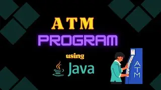 ATM Program using JAVA? | ATM interface