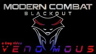 MC5 -/ Venomous /- a frag video